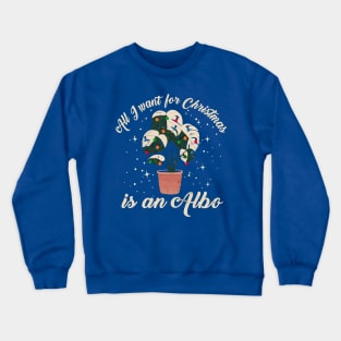 All I want for Christmas is an Albo Crewneck Sweatshirt